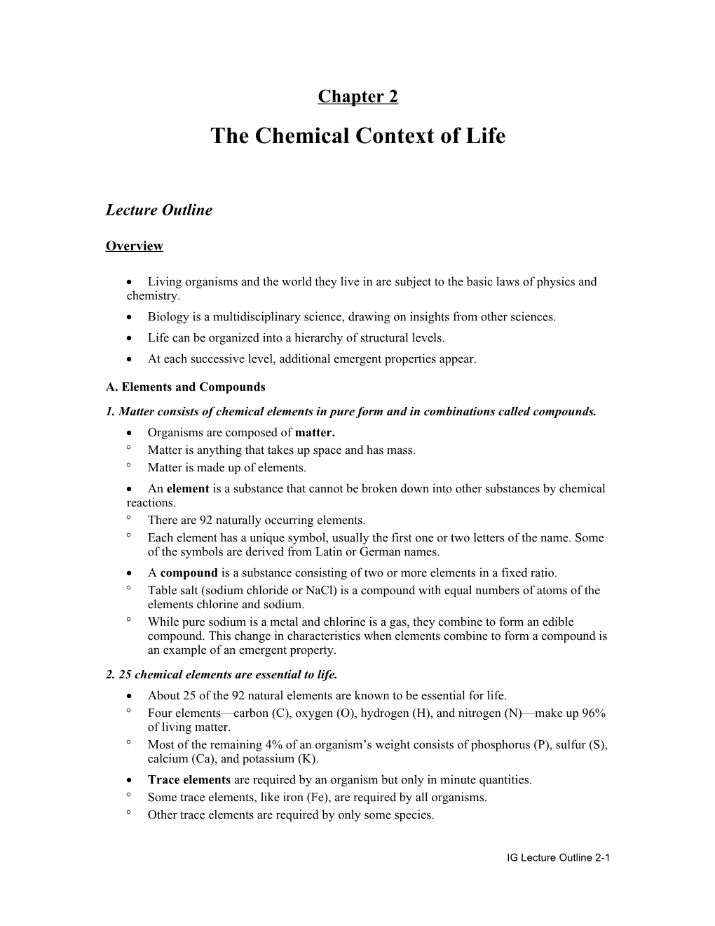 The Chemical Context of Life