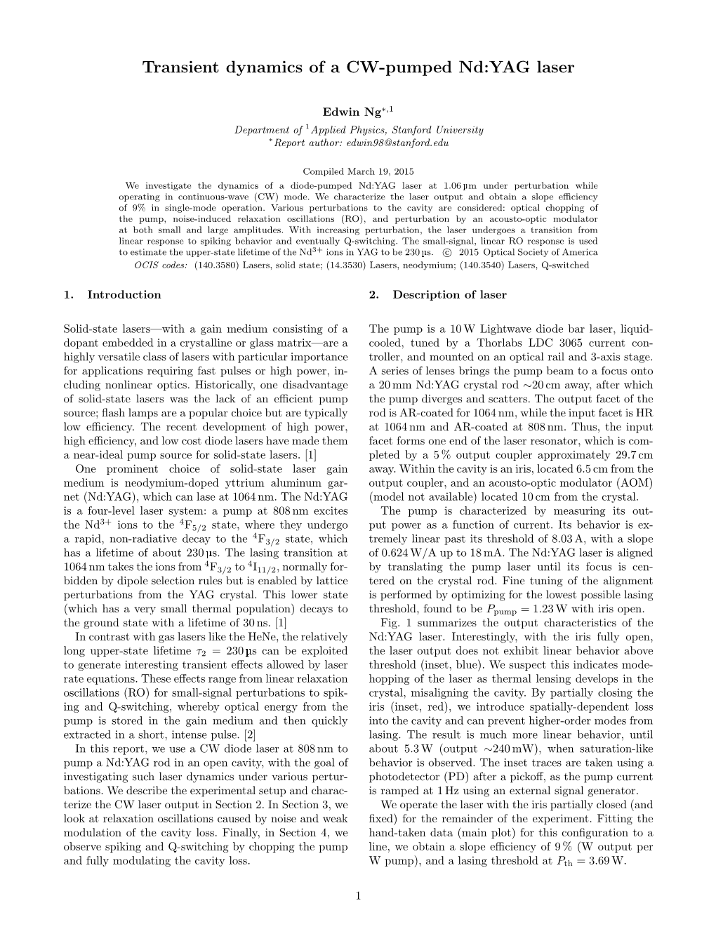 Transient Dynamics of a CW-Pumped Nd:YAG Laser