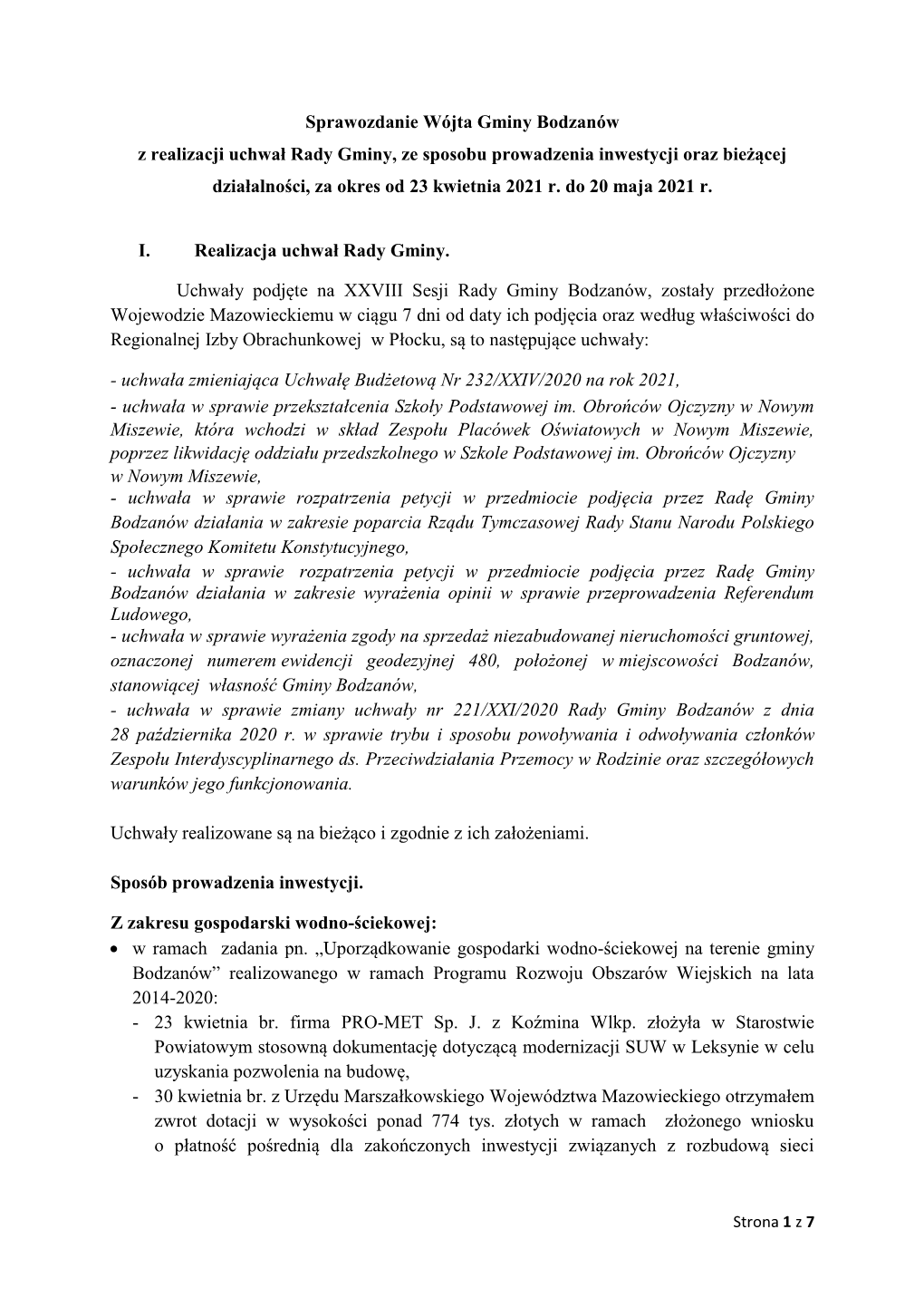 Sprawozdanie Wójta Gminy Bodzanów Z Realizacji Uchwał Rady Gminy, Ze Sposobu Prowadzenia Inwestycji Oraz Bieżącej Działalności, Za Okres Od 23 Kwietnia 2021 R