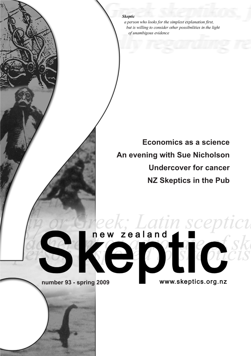 Economics As a Science an Evening with Sue Nicholson Undercover for Cancer NZ Skeptics in the Pub