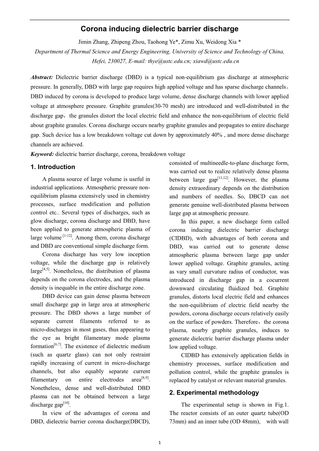 Corona Inducing Dielectric Barrier Discharge