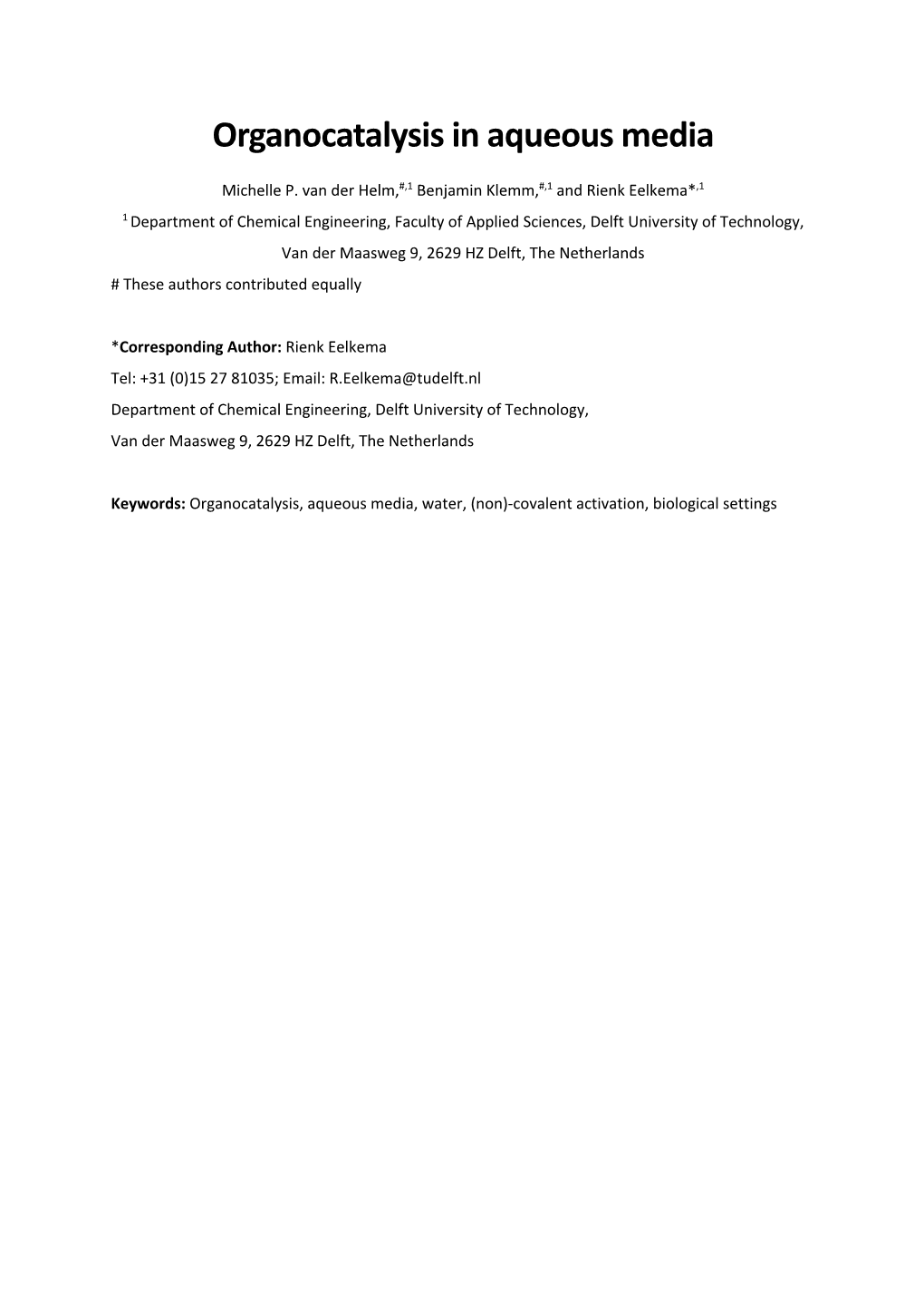 Organocatalysis in Aqueous Media