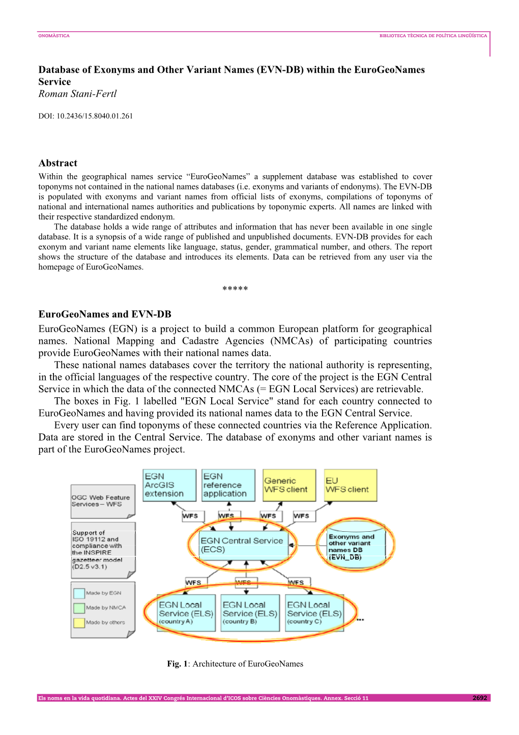 Database of Exonyms and Other Variant Names (EVN-DB) Within the Eurogeonames Service Roman Stani-Fertl