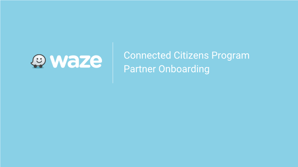 Waze Connected Citizens Program