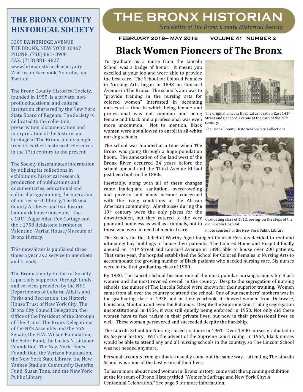 THE BRONX HISTORIAN Newsletter of the Bronx County Historical Society HISTORICAL SOCIETY