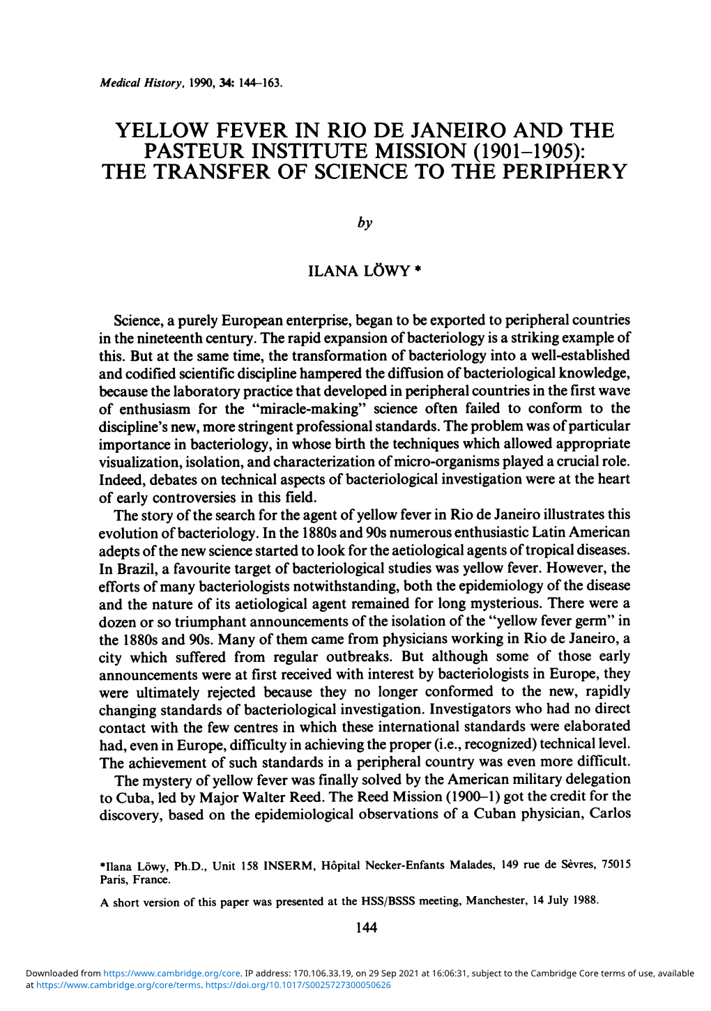 Yellow Fever in Rio De Janeiro and the Pasteur Institute Mission (1901-1905): the Transfer of Science to the Periphery