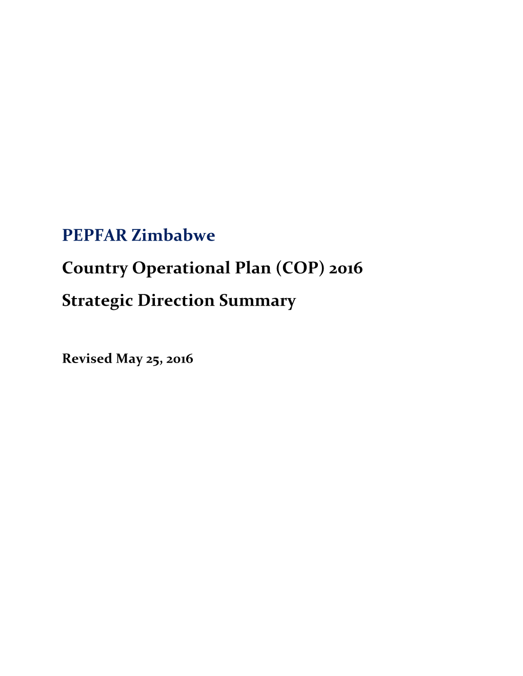 Zimbabwe Country Operational Plan (COP) 2016 Strategic Direction Summary