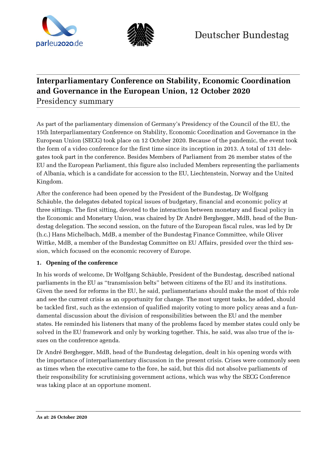 Interparliamentary Conference on Stability, Economic Coordination and Governance in the European Union, 12 October 2020 Presidency Summary