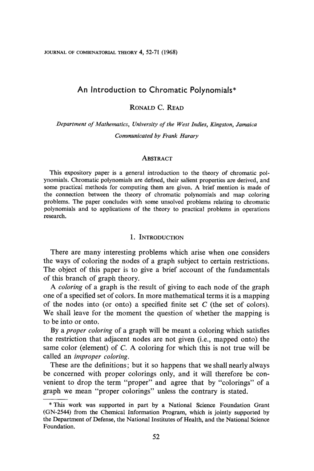 An Introduction to Chromatic Polynomials*