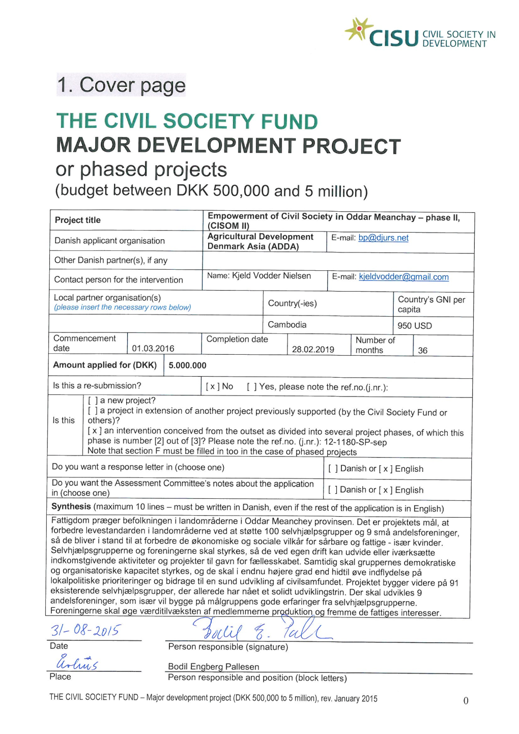 The Civil Society Fund Annex B: Fact Sheet on the Local Partner