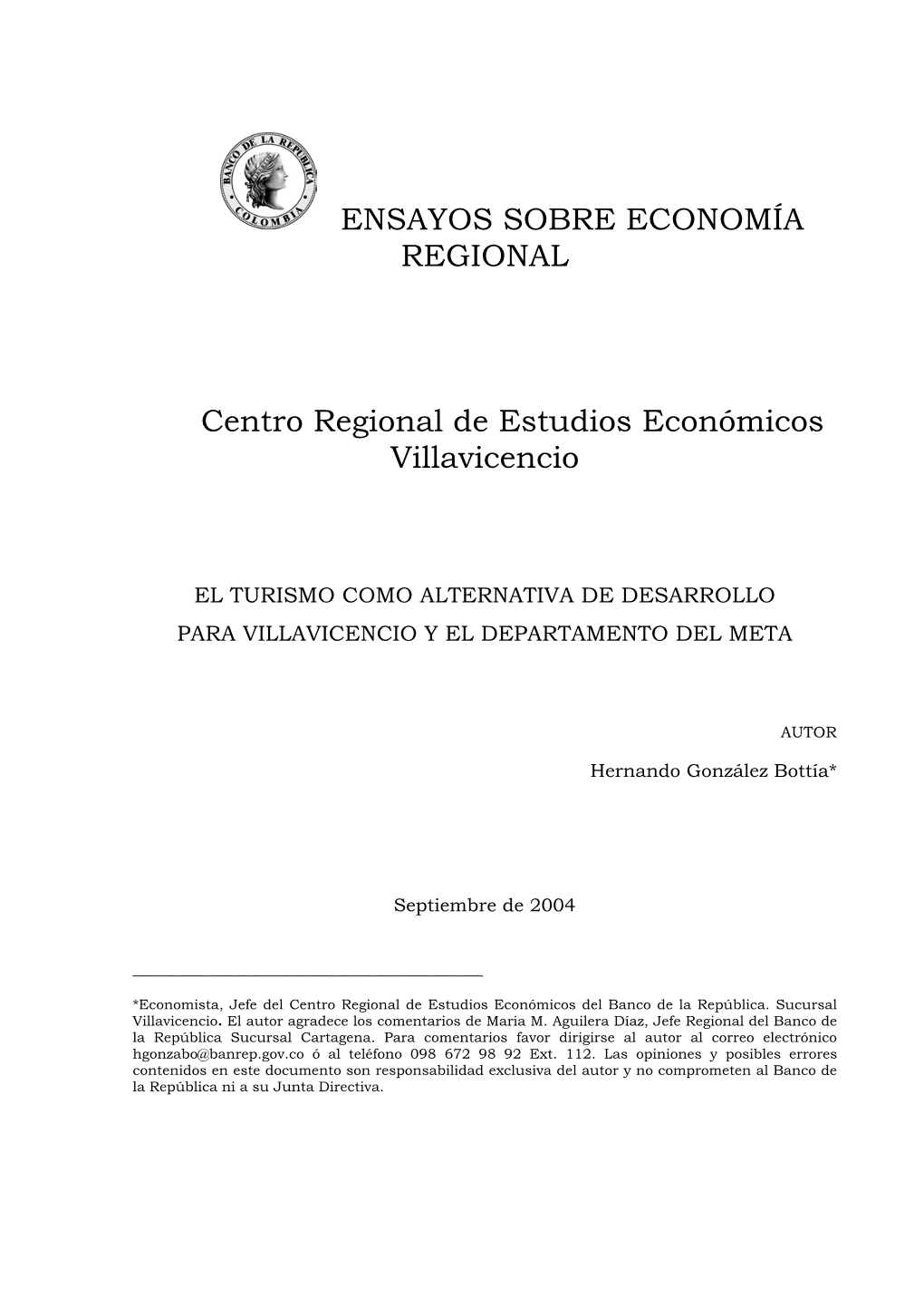 ENSAYOS SOBRE ECONOMÍA REGIONAL Centro Regional De