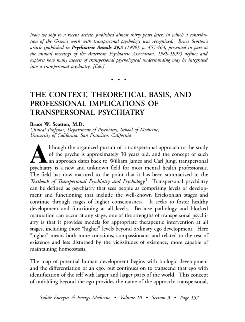 The Context, Theoretical Basis, and Professional Implications of Transpersonal Psychiatry