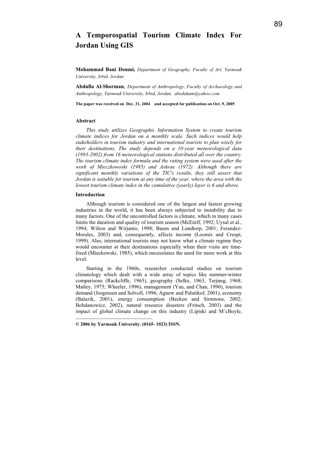 A Temporospatial Tourism Climate Index for Jordan Using GIS 1