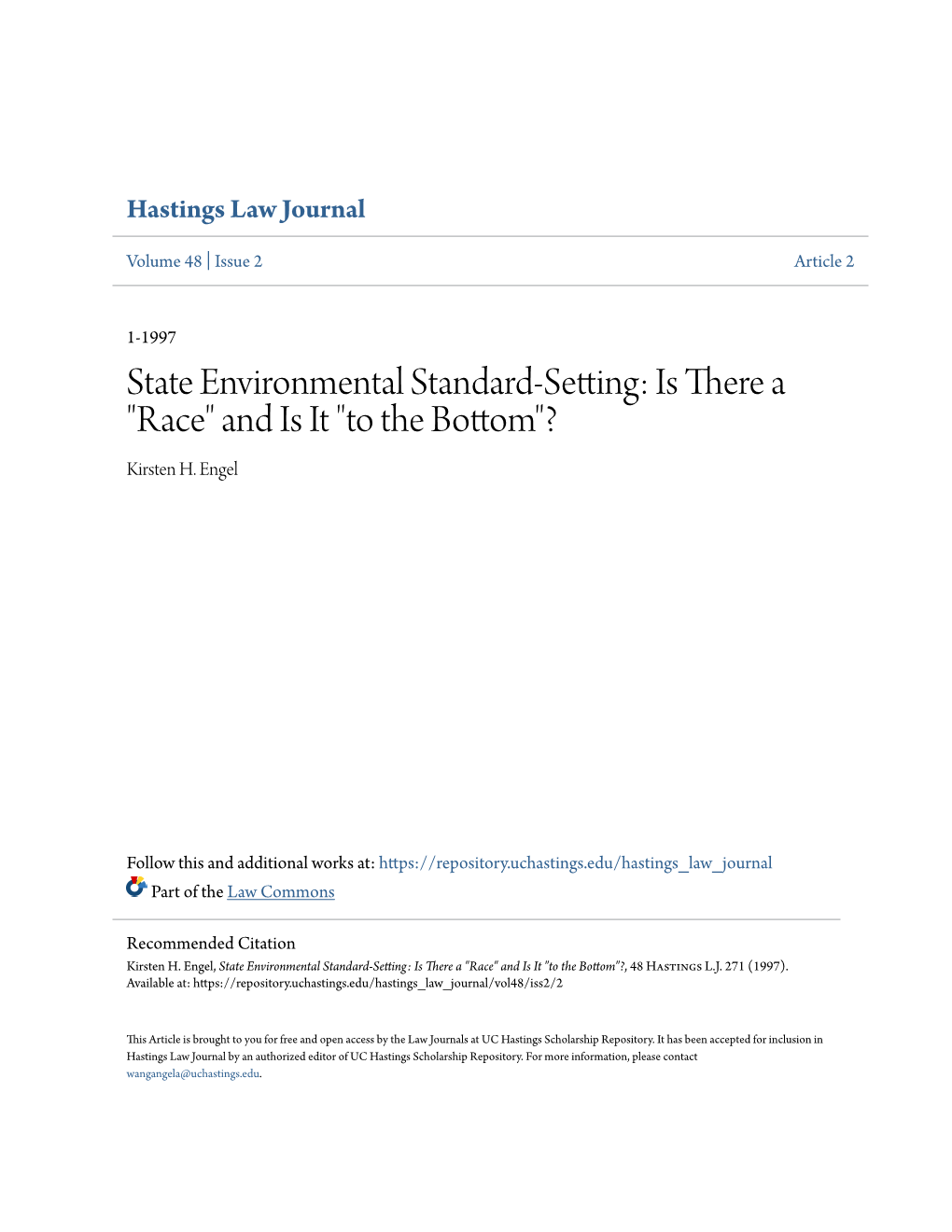 State Environmental Standard-Setting: Is There a "Race" and Is It "To the Bottom"? Kirsten H