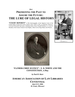“Father Chief Justice”: Ed White and the Constitution