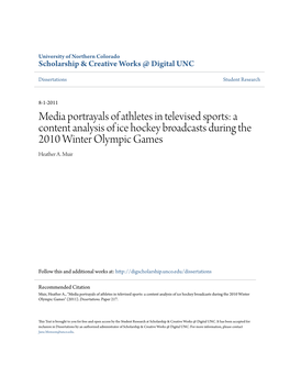 Media Portrayals of Athletes in Televised Sports: a Content Analysis of Ice Hockey Broadcasts During the 2010 Winter Olympic Games Heather A