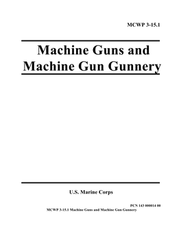 Machine Guns and Machine Gun Gunnery