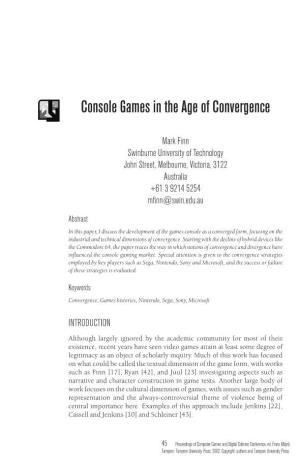 Console Games in the Age of Convergence