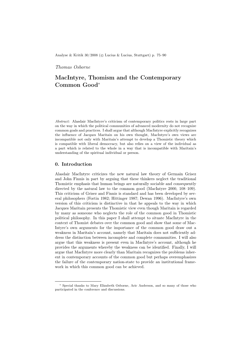 Macintyre, Thomism and the Contemporary Common Good∗