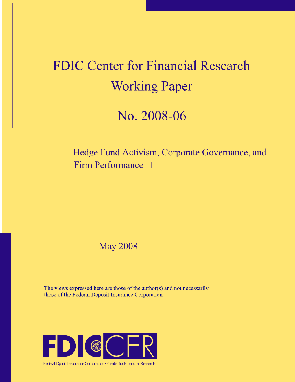 Hedge Fund Activism, Corporate Governance, and Firm Performance