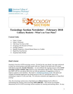 Toxicology Section Newsletter – February 2018 Culinary Roulette - What’S on Your Plate?