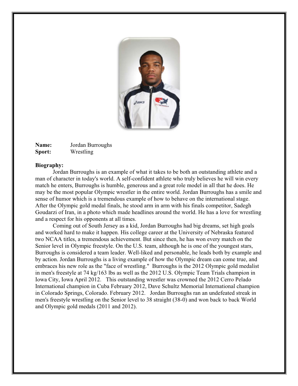 Jordan Burroughs Sport: Wrestling Biography