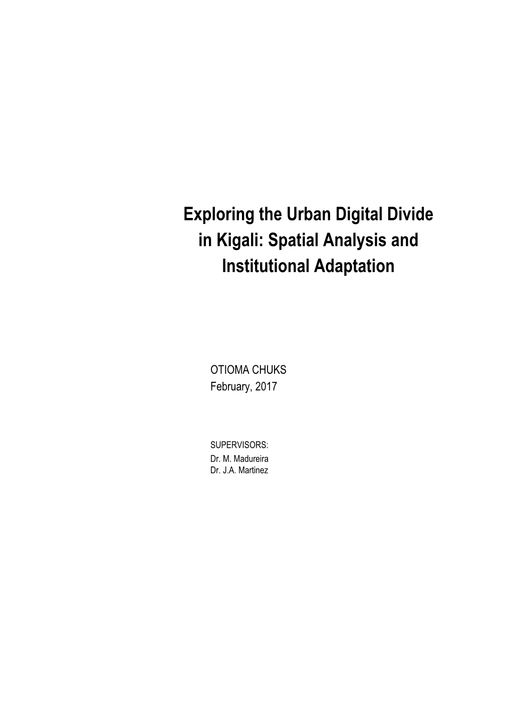 Exploring the Urban Digital Divide in Kigali: Spatial Analysis And