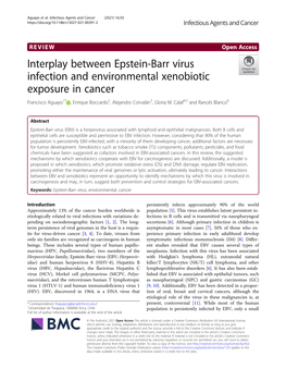 Interplay Between Epstein-Barr Virus Infection and Environmental Xenobiotic Exposure in Cancer Francisco Aguayo1* , Enrique Boccardo2, Alejandro Corvalán3, Gloria M