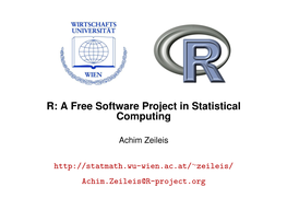 R: a Free Software Project in Statistical Computing
