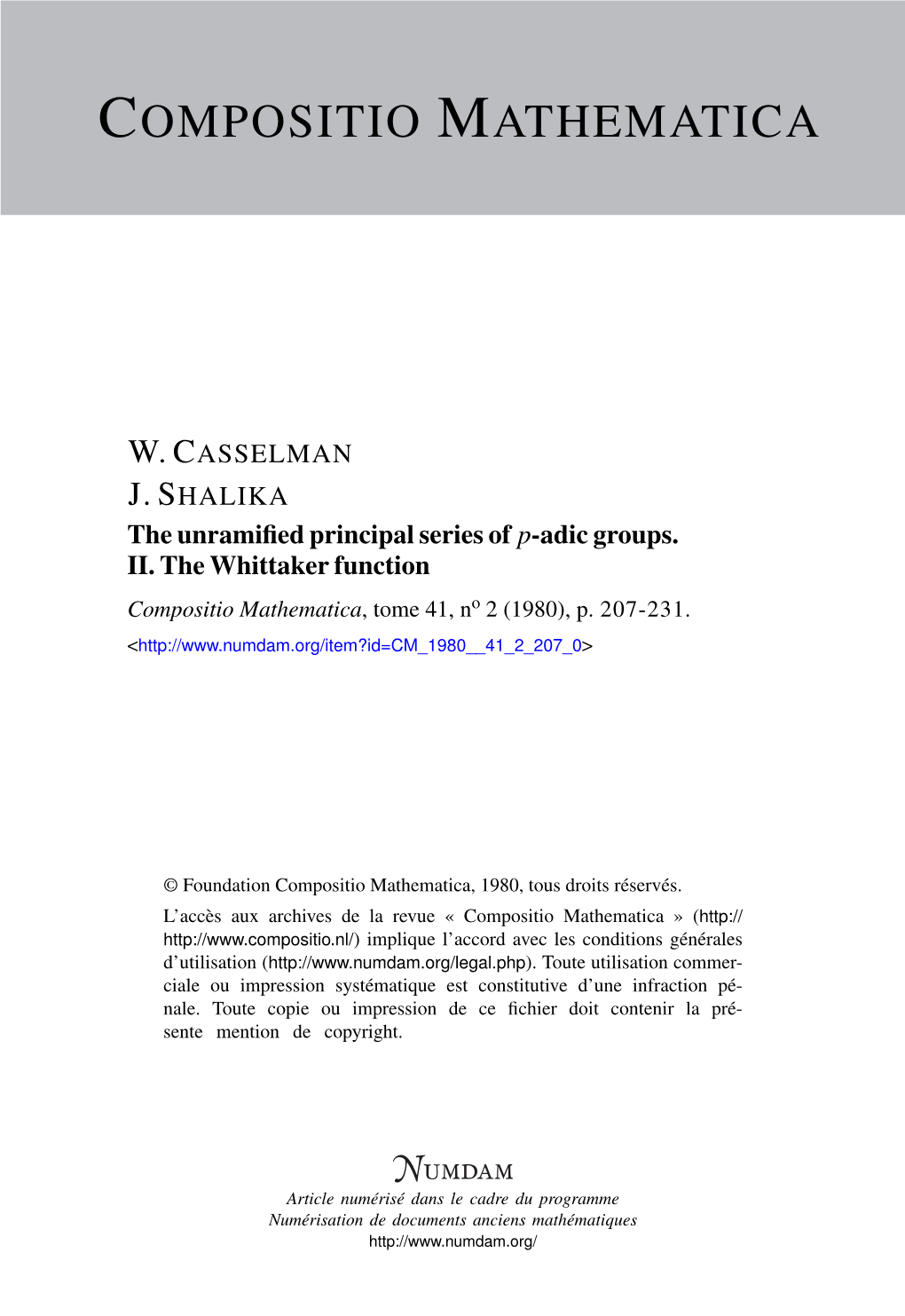 The Unramified Principal Series of P-Adic Groups. II. the Whittaker