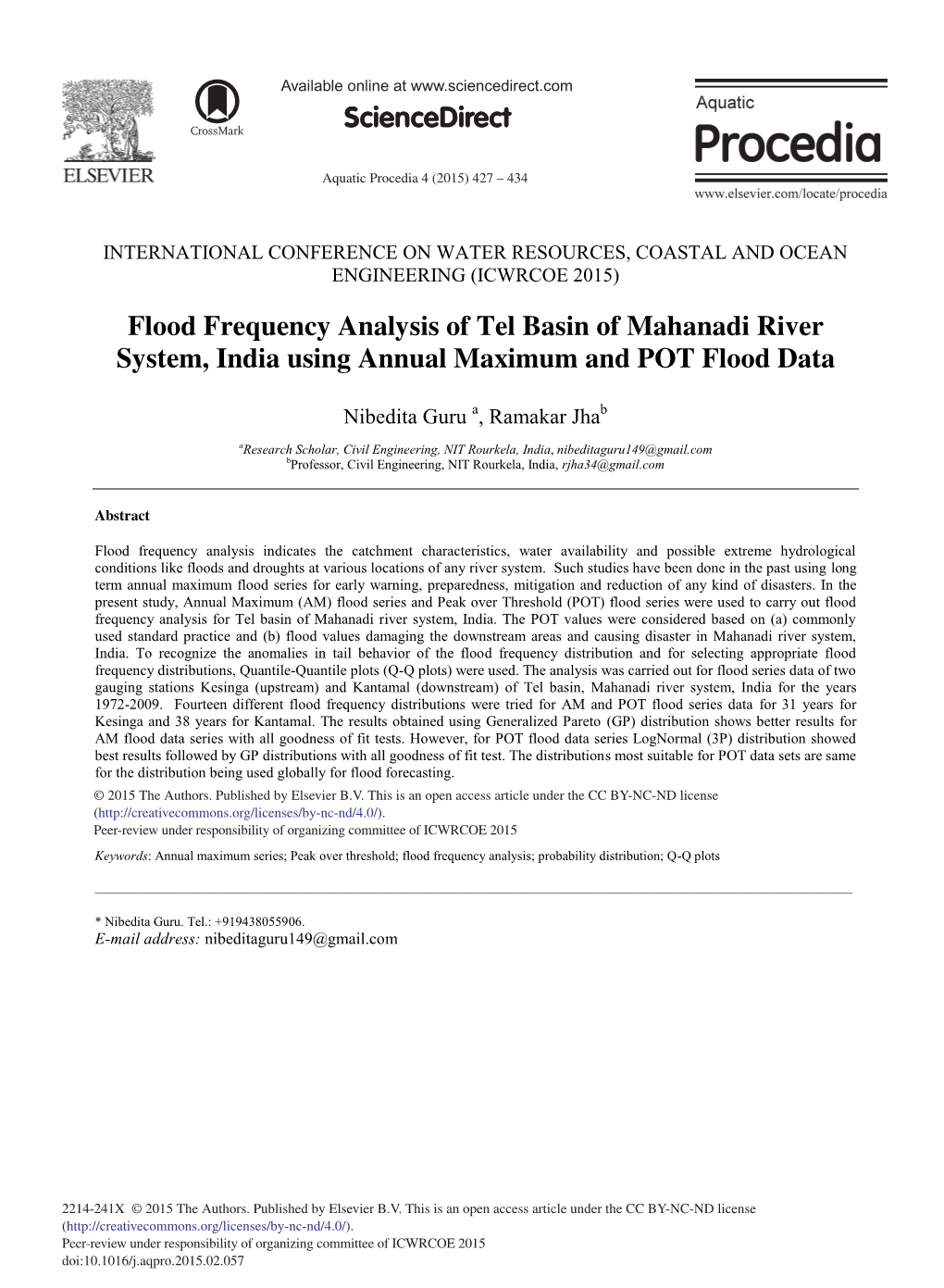 Flood Frequency Analysis of Tel Basin of Mahanadi River System, India Using Annual Maximum and POT Flood Data