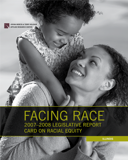 Facing Race 2007–2008 Legislative Report Card on Racial Equity