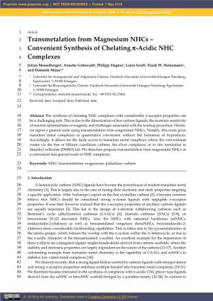 Convenient Synthesis of Chelating Π-Acidic NHC Complexes