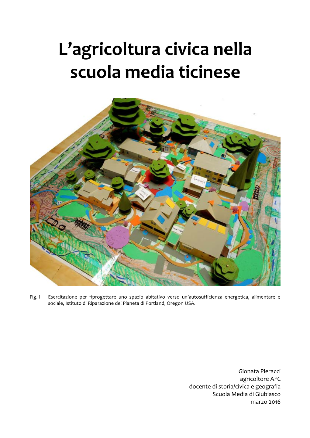 L'agricoltura Civica Nella Scuola Media Ticinese