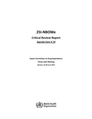 25I‐Nbome Critical Review Report Agenda Item 4.19