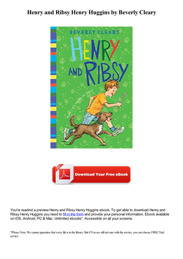 Henry and Ribsy Henry Huggins by Beverly Cleary