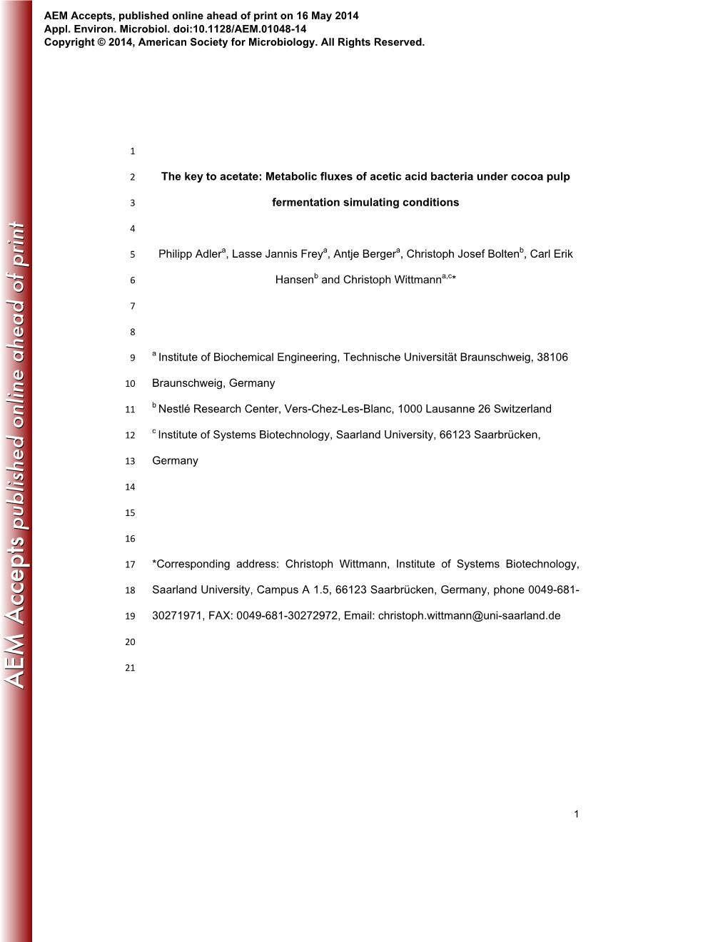 Metabolic Fluxes of Acetic Acid Bacteria Under Cocoa Pulp Fermentation