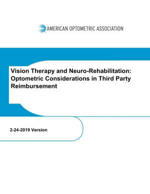 Vision Therapy and Neuro-Rehabilitation: Optometric Considerations in Third Party Reimbursement