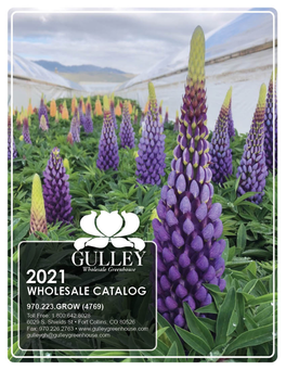 2021 Gulley Greenhouse Wholesale Catalog