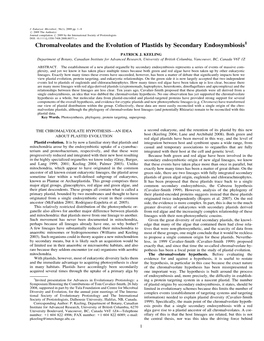 Chromalveolates and the Evolution of Plastids by Secondary Endosymbiosis1