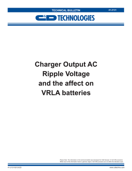 Charger Output AC Ripple Voltage and the Affect on VRLA Batteries