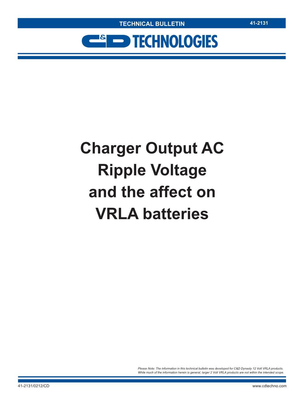 Charger Output AC Ripple Voltage and the Affect on VRLA Batteries