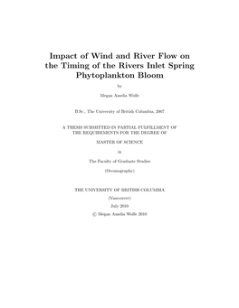 Impact of Wind and River Flow on the Timing of the Rivers Inlet Spring Phytoplankton Bloom