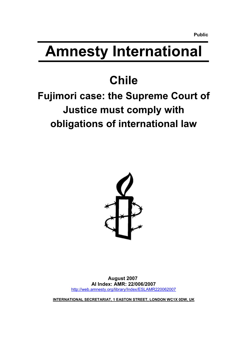 Fujimori Case: the Supreme Court of Justice Must Comply with Obligations of International Law