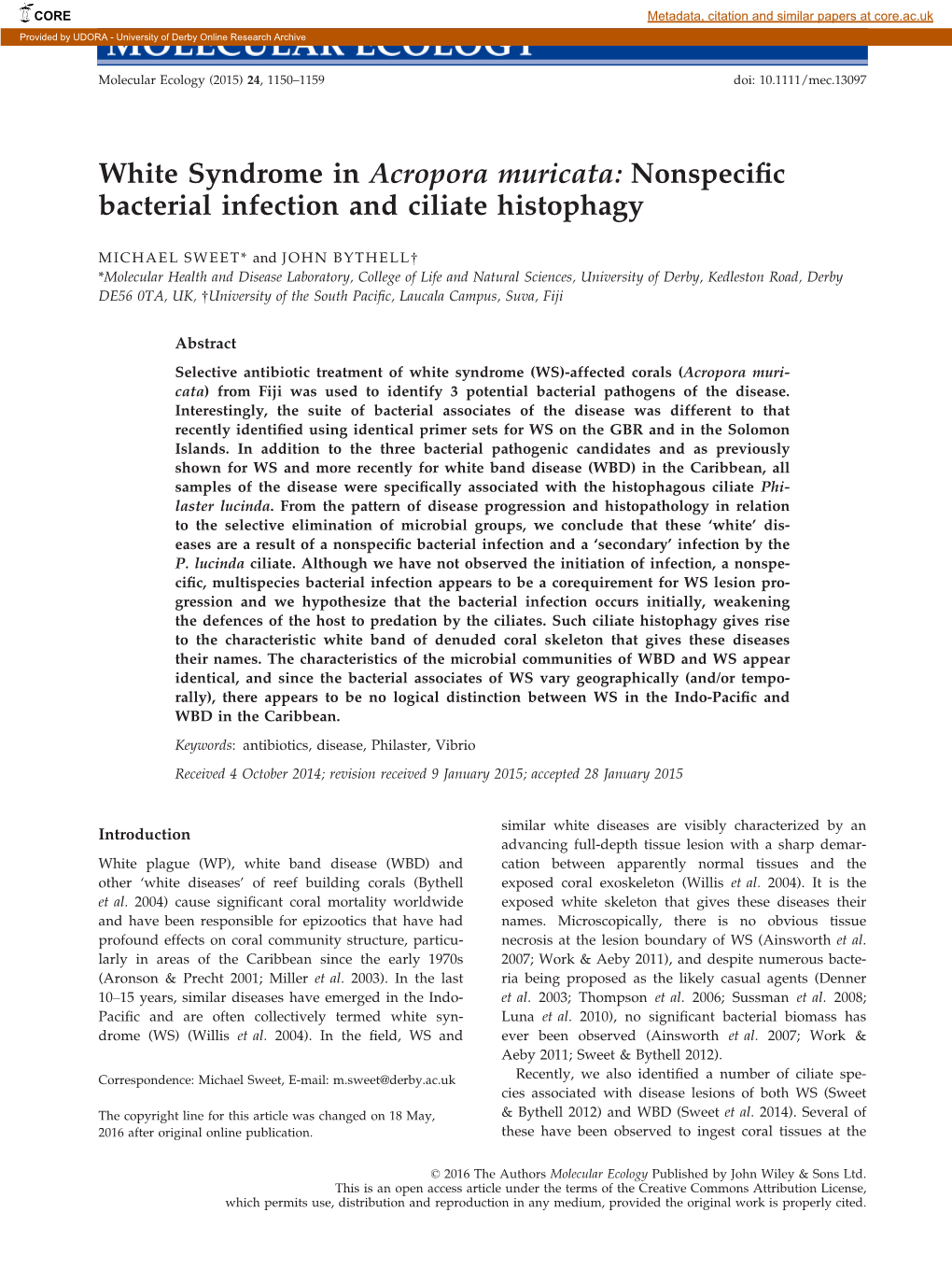 White Syndrome in Acropora Muricata: Nonspecific Bacterial