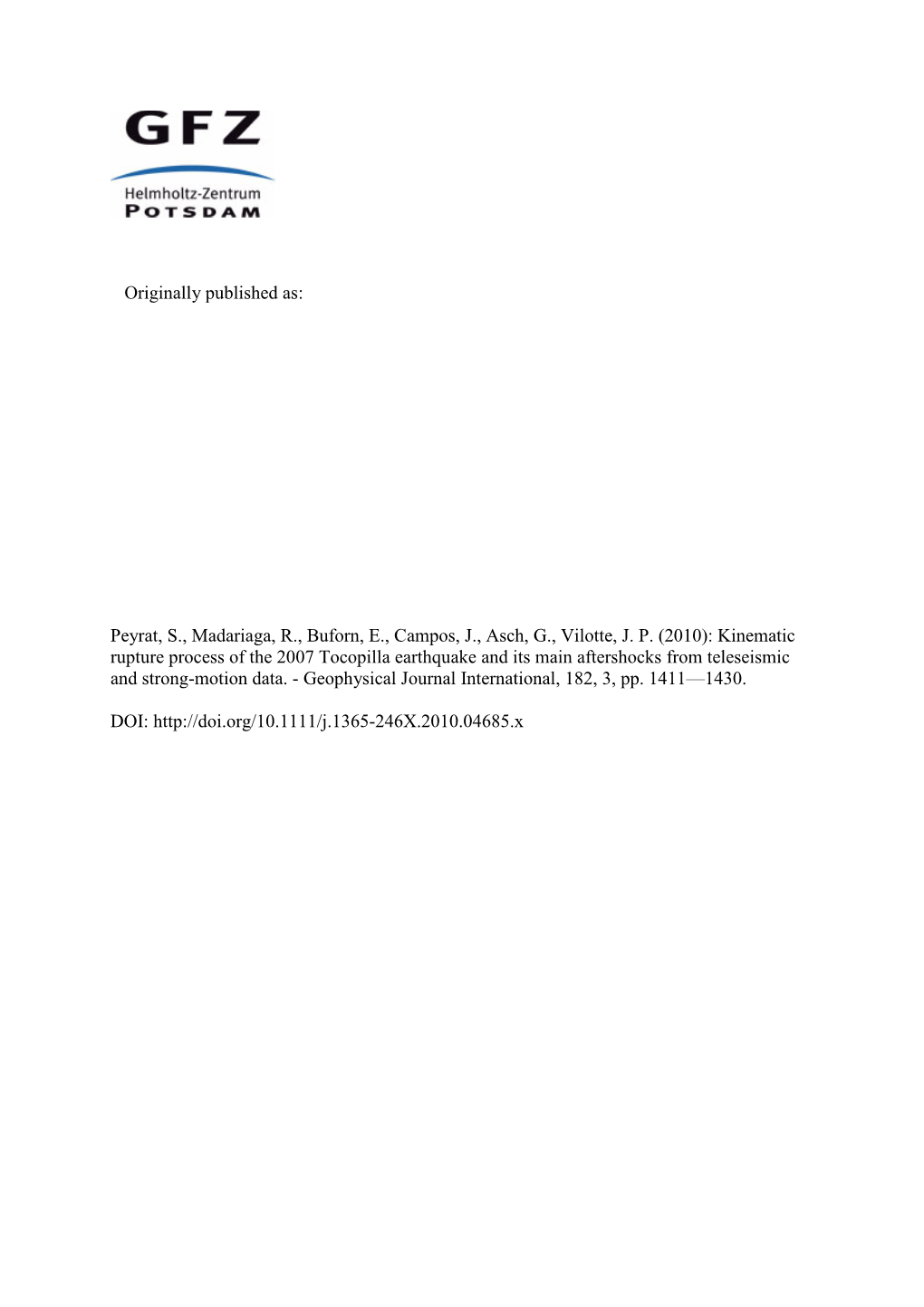 Kinematic Rupture Process of the 2007 Tocopilla Earthquake and Its Main Aftershocks from Teleseismic and Strongmotion Data