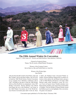The Fifth Annual Winkie Oz Convention August 17, 1968, Home of C