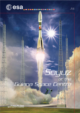 Guiana Space Centre Soyuz.Qxd 21-03-2007 14:56 Pagina 3