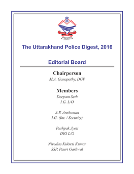 Chairperson Members the Uttarakhand Police Digest, 2016