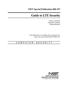 NIST SP 800-187 – Guide to LTE Security